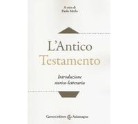 L'Antico Testamento. Introduzione storico-letteraria - Merlo Paolo