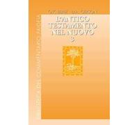 L'Antico Testamento nel Nuovo. Vol. 3