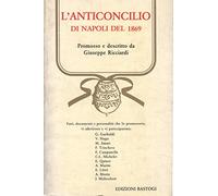 L'anticoncilio di Napoli del 1869