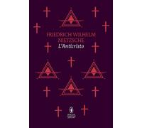 L'anticristo-Nietzsche, Friedrich-Copertina rigida