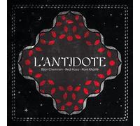 Bijan Chemirani, Redi Hasa, Rami Khalife – L'Antidote – CD