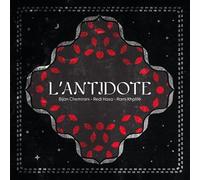 L'Antidote, Bijan Chemirani, Redi Hasa, Rami Khalife L'Antidote (CD) Album