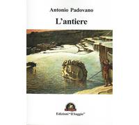 L'antiere - 2026 - Edizioni Il Saggio