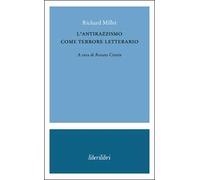 L'antirazzismo come terrore letterario