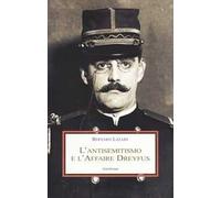 L'antisemitismo e l'Affaire Dreyfus