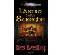 L'antro delle streghe