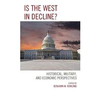 Lanxin Xiang Is the West in Decline? (Tascabile)