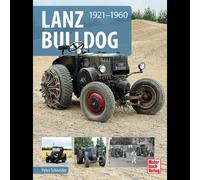 Lanz Bulldog: 1921-1960 Peter Schneider