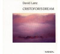 Lanz,David - Cristifori'S Dream