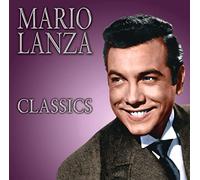 Classics - Mario Lanza (Audio Cd)