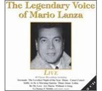 Lanza, Mario - Legendary Voice