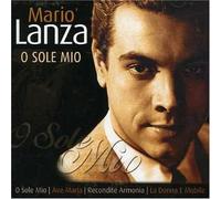 Lanza, Mario - O SOLE MIO - MARIO LANZA