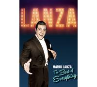 Lanza, Mario - The Best Of Everything (DVD) Mario Lanza Russell Watson