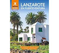 Lanzarote en Fuerteventura: De complete reisinformatie in handig zakformaat!