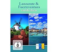 Lanzarote & Fuerteventura entdecken