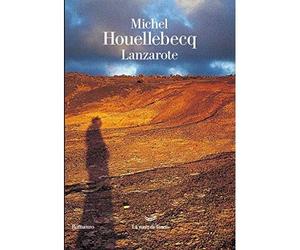 Lanzarote [Paperback] [May 16, 2019] Houellebecq, Michel and Perroni, Sergio Cla