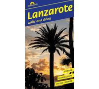 Lanzarote Sunflower Walking Guide: 68 long and short walks with detailed maps and GPS; 3 car tours with pull-out map (Sunflower Guides)