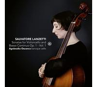 Lanzetti: Sonatas For Violoncello Solo And Basso Continuo Op. 1 (Vol. 1)