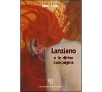 Lanziano e le divine compagnie