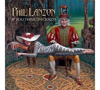 Lanzon Phil - If You Think I'M Crazy