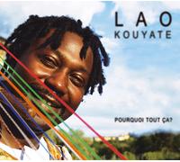 Lao Kouyate Pourquoi Tout (CD)