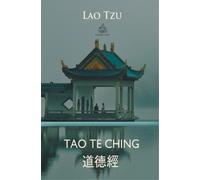Lao Tzu Tao Te Ching (Chinese and English) (Tascabile)