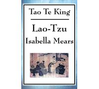 Lao-Tzu Tao Te King (Copertina rigida)