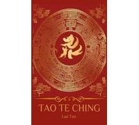 Lao Tzu THE TAO TEH KING, OR THE TAO AND ITS CHARACTERISTICS (Copertina rigida)