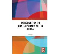 Lao Zhu Introduction to Contemporary Art in China (Tascabile) China Perspectives