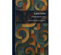 Laocoön: Nathan the Wise & Minna Von Barnhelm