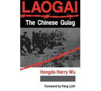 Laogai--the Chinese Gulag