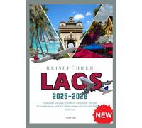LAOS REISEFÜHRER 2025-2026