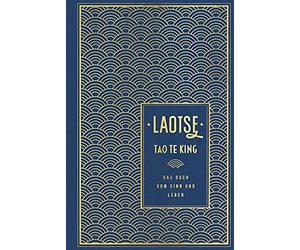 Laotse Richard Tao te king: Das Buch vom Sinn und Leben: Lei (Copertina rigida)