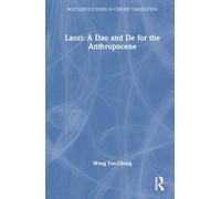 Laozi: A Dao and De for the Anthropocene