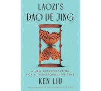 Ken Liu Laozi's DAO de Jing (Tascabile)