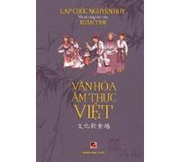 Lap Chuc Nguyen Huy Văn Hóa Ẩm Thực (Tascabile)