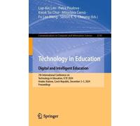 Lap-Kei Lee Technology in Education. Digital and Intelligent Educati (Tascabile)