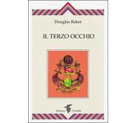 L'apertura del Terzo Occhio