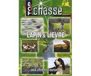Lapin et lièvre aux chiens courants - Top Chasse - Chasse du petit gibier