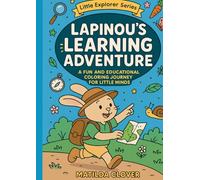Lapinou's Learning Adventure: A fun and educational coloring journey for little minds