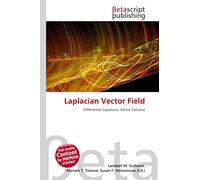 Laplacian Vector Field: Differential Equations, Vector Calculus