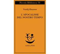 L' apocalisse del nostro tempo