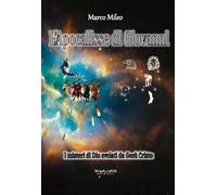 L'Apocalisse di Giovanni. I misteri di Dio svelati da Gesù Cristo