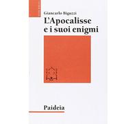 L'Apocalisse e i suoi enigmi