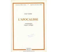 L'apocalisse. Ermeneutica, esegesi, teologia