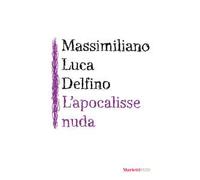 L'apocalisse nuda