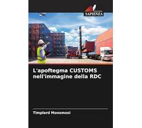 L'apoftegma CUSTOMS nell'immagine della RDC