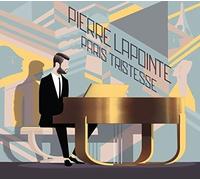 Lapointe, Pierre - Paris Tristesse