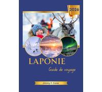 Laponie Guide de voyage 2026