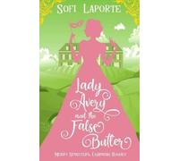 Laporte Lady Avery and the False Butler (Tascabile)